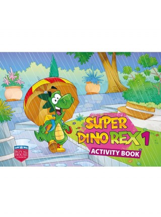 Super Dino Rex 1 Workbook